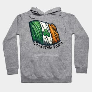 Irish Pride: Céad Míle Fáilte Tee Hoodie